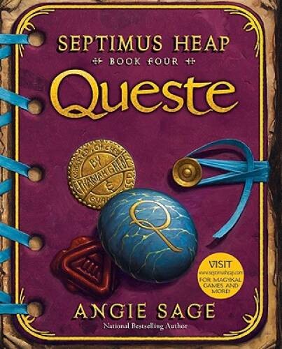 Septimus Heap, Book Four: Queste – Paperback By Sage, Angie – GOOD