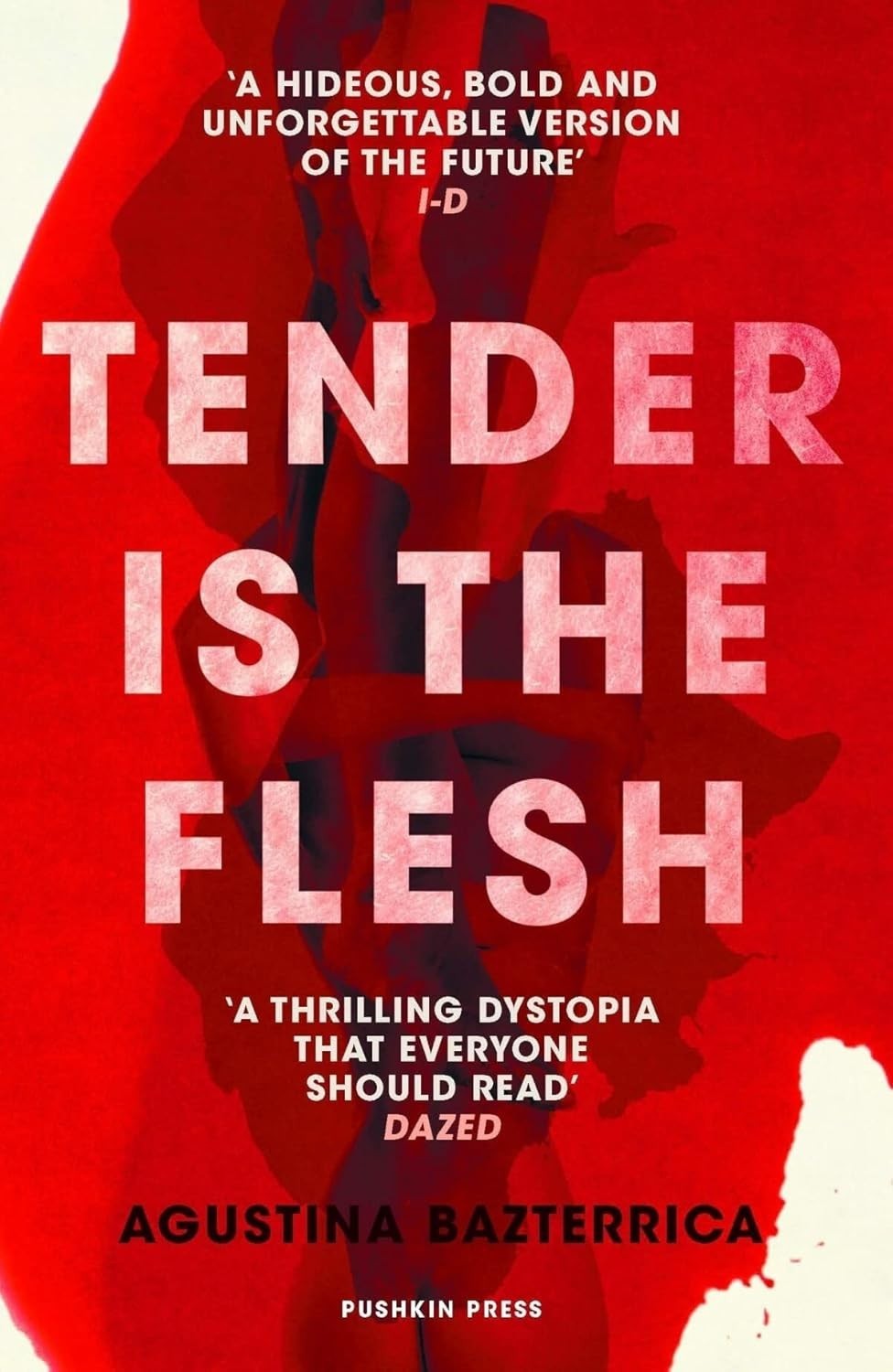 Tender is the Flesh Paperback by Agustina Bazterrica