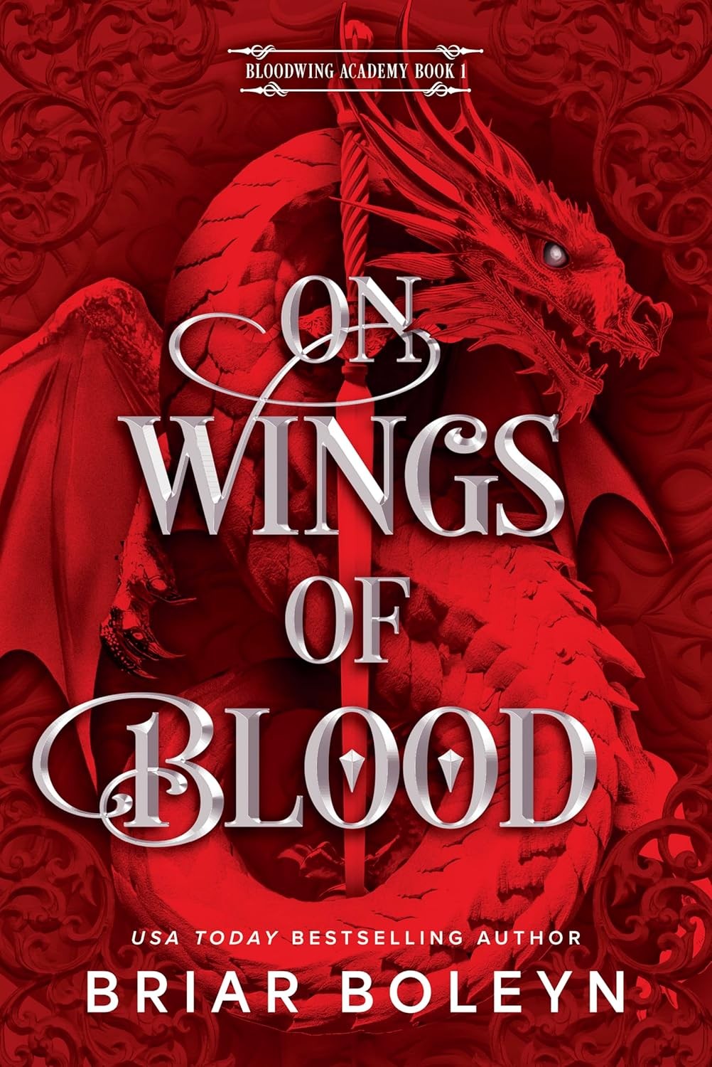 On Wings of Blood (Standard Edition) (Original) Hardcover by Boleyn, Briar