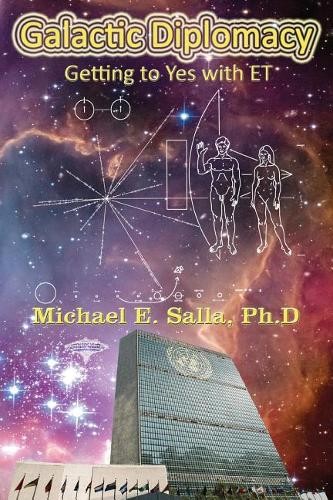 Michael E Salla Galactic Diplomacy (Paperback) (UK IMPORT)