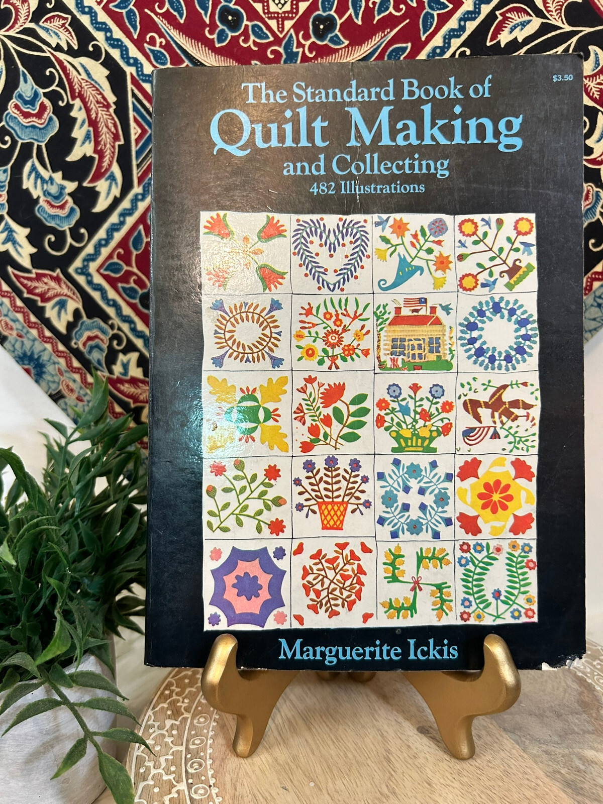 The Standard Book of Quilt Making and Collecting by Marguerite Ickis Dover 1949