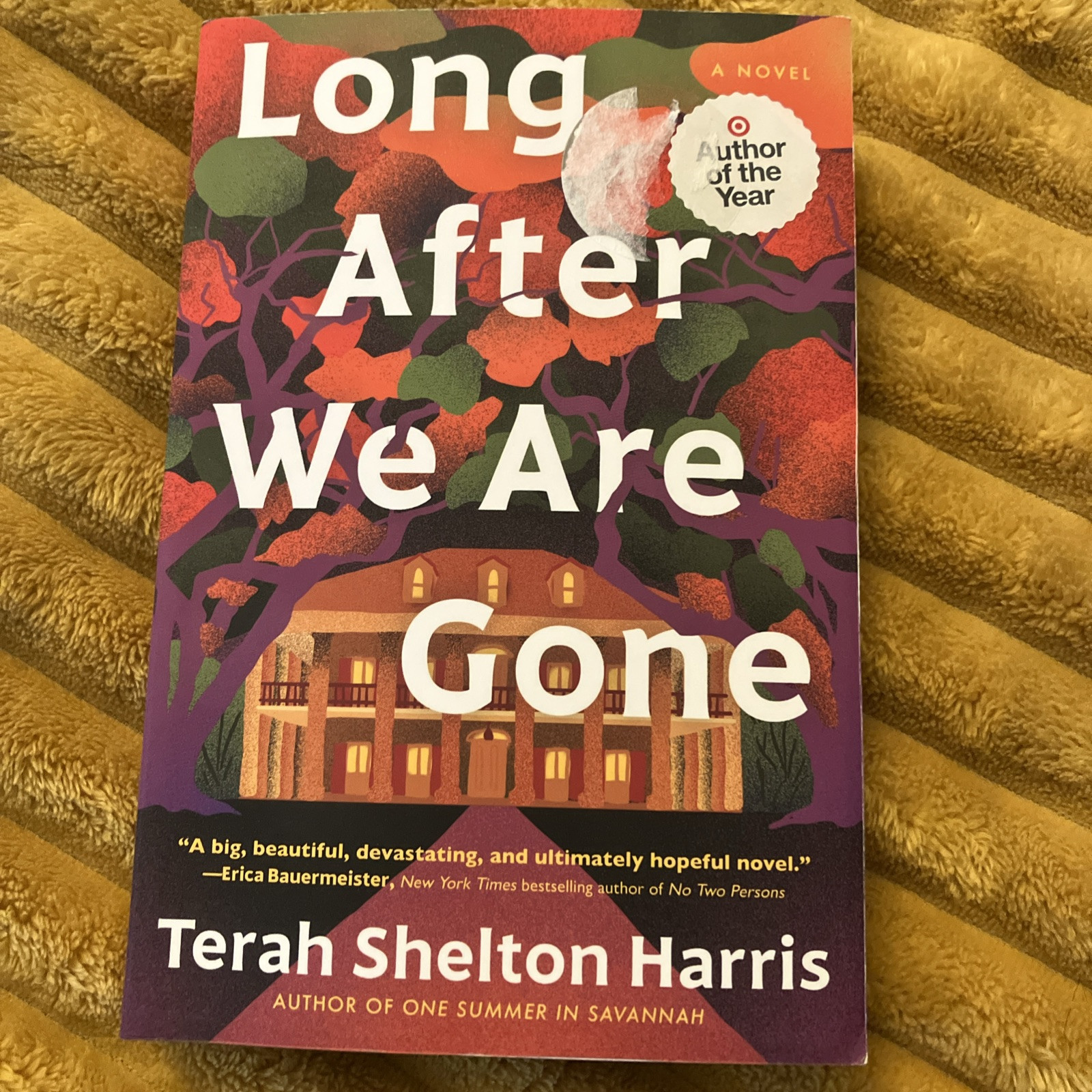 Long after We Are Gone : A Novel Paperback Terah Shelton Harris