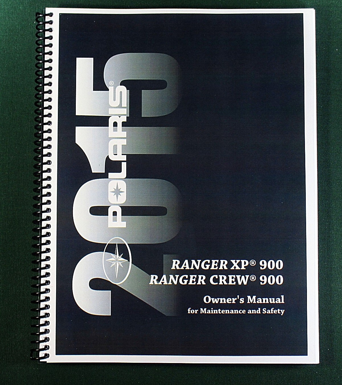 2015 Polaris Ranger XP 900 Owner&rsquo;s Manual: 115 Pages & Protective Covers!