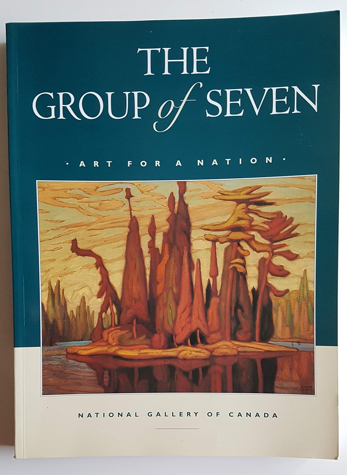 The Group of Seven: Art for a Nation – hardcover Charles C. Hill