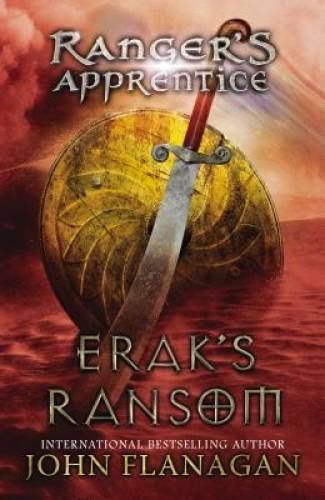 Erak&rsquo;s Ransom: Book 7 (Ranger&rsquo;s Apprentice) – Paperback – GOOD