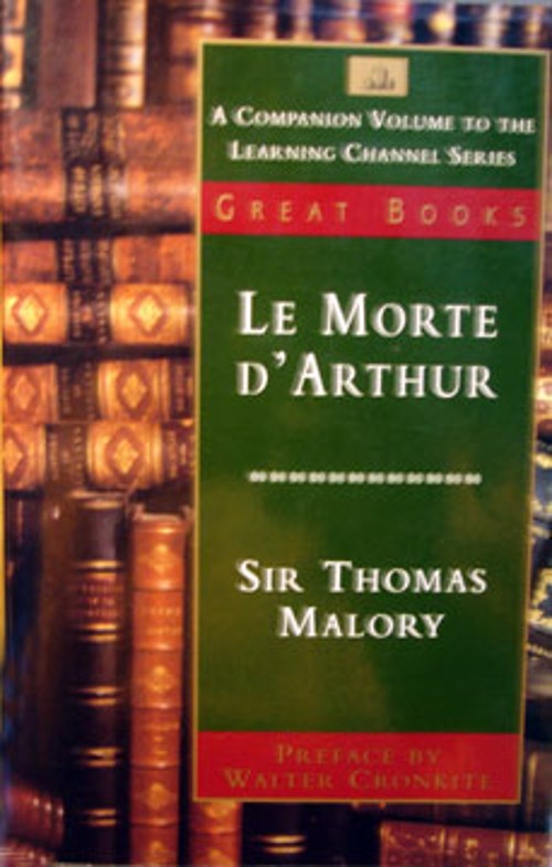 Le Morte d&rsquo;Arthur Paperback Sir Thomas Malory