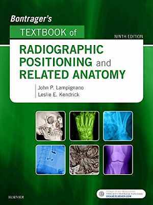 Bontrager&rsquo;s Textbook of Radiographic – Hardcover, by Lampignano MEd RT(R) – Good