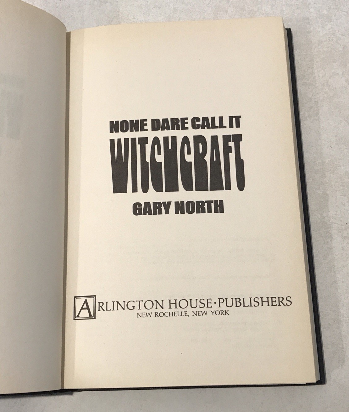 Vtg None Dare Call It Witchcraft North, Gary Arlington House HC 1976 Paranormal