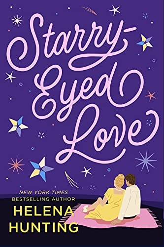 Starry-Eyed Love (Spark House, 2) by Hunting, Helena