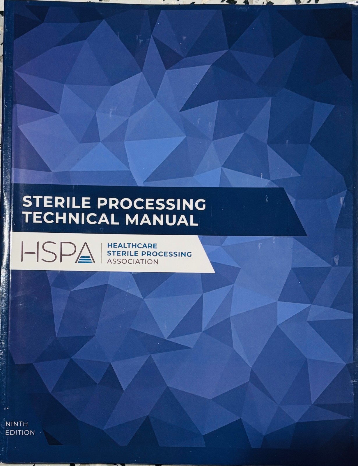 Sterile Processing Technical Manual (CRCST 9th Edition)