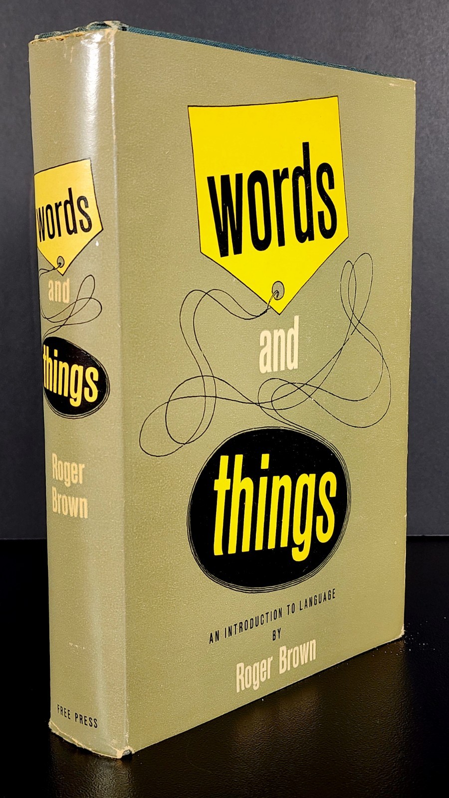 Words and Things Roger Brown 1958 Free Press Linguistics Philosophy HC