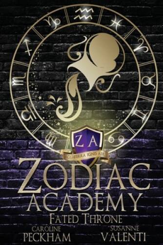 Zodiac Academy 6: Fated Throne – Paperback By Peckham, Caroline – GOOD