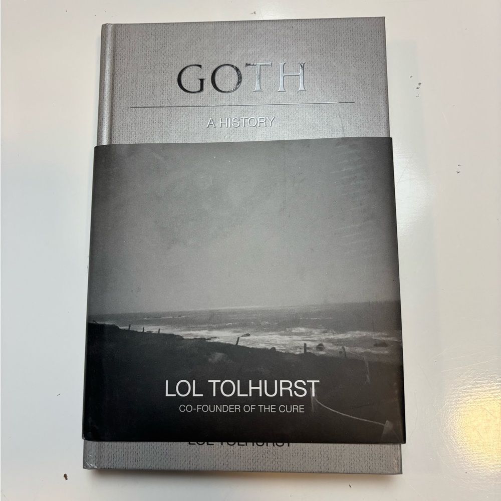 Goth: A History Hardcover by Lol Tolhurst book