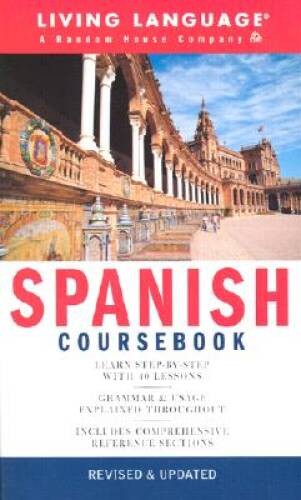 Spanish Coursebook: Basic-Intermediate (LL(R) Complete B – ACCEPTABLE