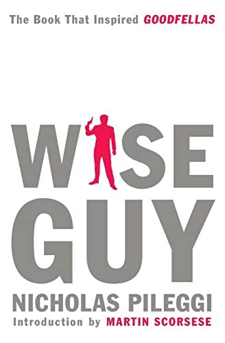 Wise Guy, Pileggi, Nicholas