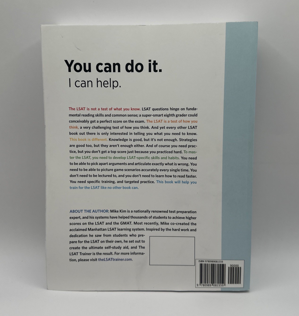 LSAT Trainer : A Remarkable Self-Study Guide for the Self-Driven Student by Mike