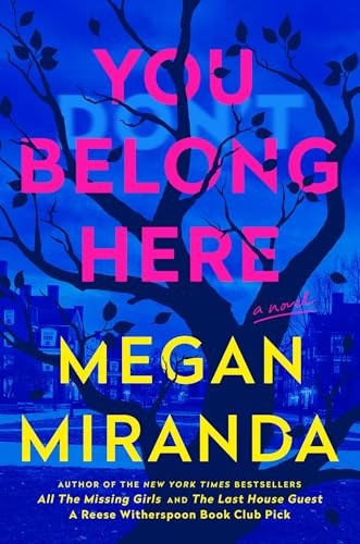You Belong Here A Novel – VERY GOOD