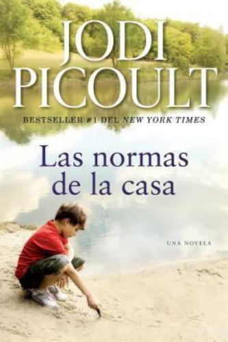 Las normas de la casa: Una novela (Atria Espanol) (Spanish Edition) paperback