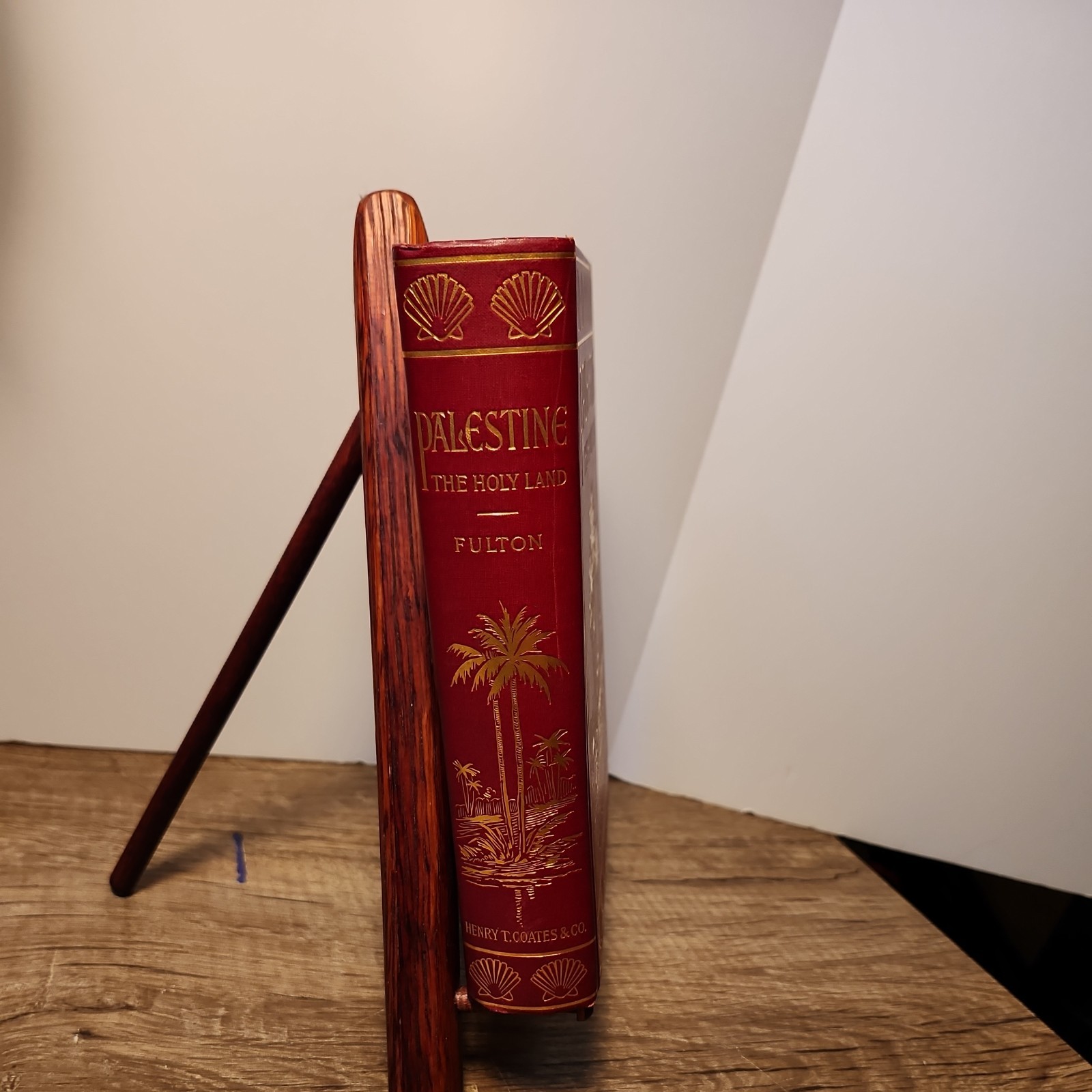 John FULTON D. D. / Palestine The Holy Land First Edition 1900 Hardcover