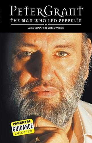 Peter Grant:: The Man Who Led Zeppelin – Paperback, by Welch Chris – Acceptable