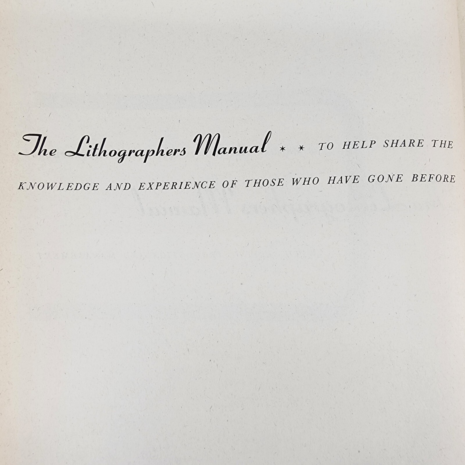 1940 VTG Book The Lithographers Manual W Selling Production Management 1st Ed.
