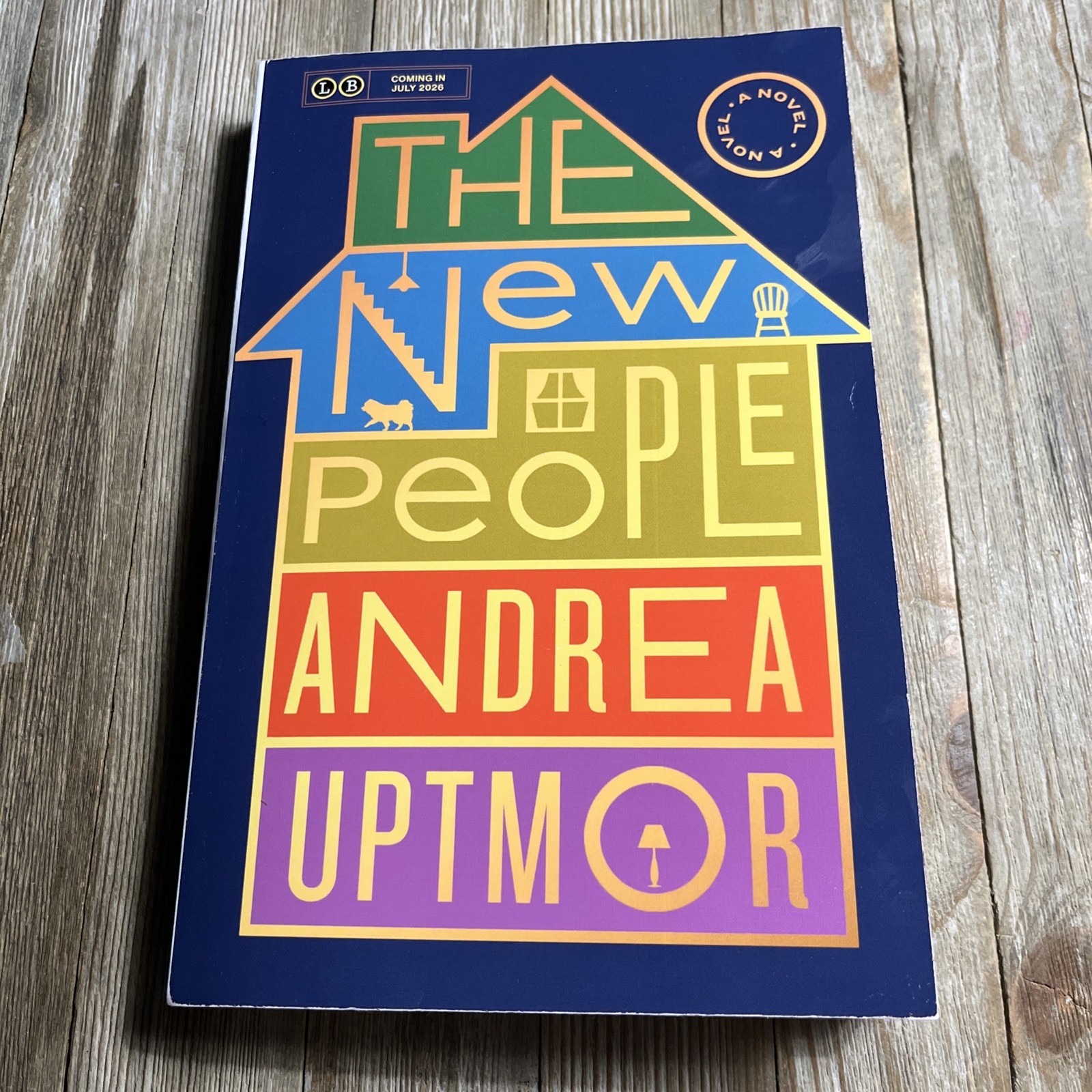 The New People by Andrea Uptmor – New – Arc Copy – PB Book – 7/21/26