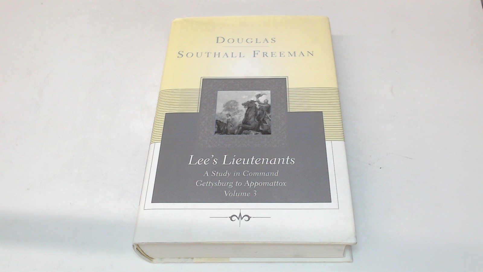 Lees Lieutenants: A Study in Command: 003 (Vol 3. Repr Ed) (3rd o