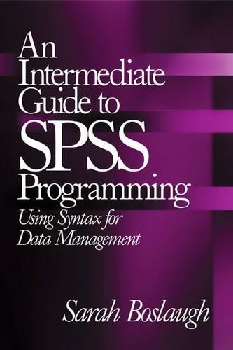 An Intermediate Guide to SPSS Progr…, Boslaugh, Sarah