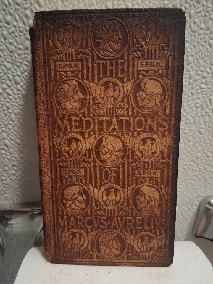 SELECTIONS FROM THE MEDITATIONS OF MARCUS AURELIUS. 1899Century Co. Mini Book