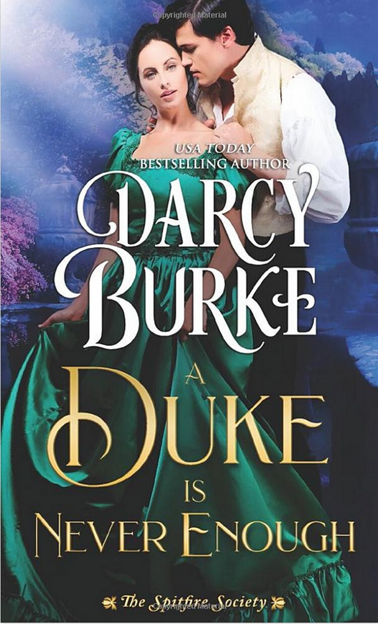 A Duke is Never Enough by Darcy Burke (2020) New !