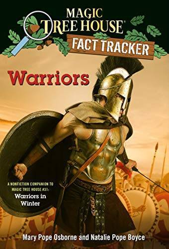 Warriors: A nonfiction companion to Magic Tree House #31: Warriors in Win – GOOD