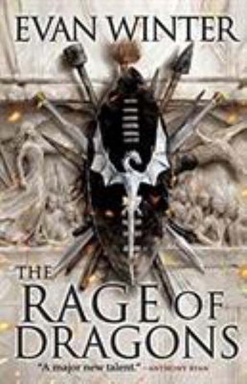 The Rage of Dragons Hardcover Evan Winter