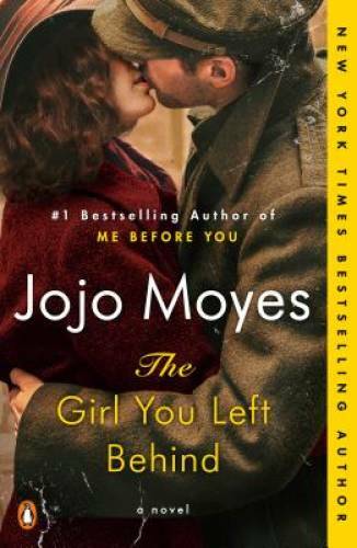 The Girl You Left Behind: A Novel – Paperback By Moyes, Jojo – GOOD