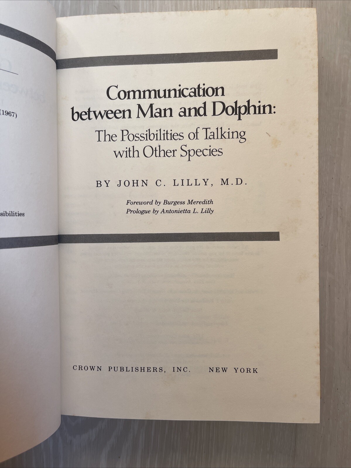 Communication Between Man And Dolphin by John C. Lilly HC/DJ 1978
