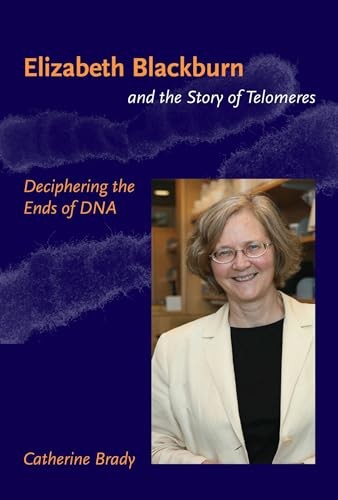 Elizabeth Blackburn and the Story of… by Brady, Catherine Paperback / softback