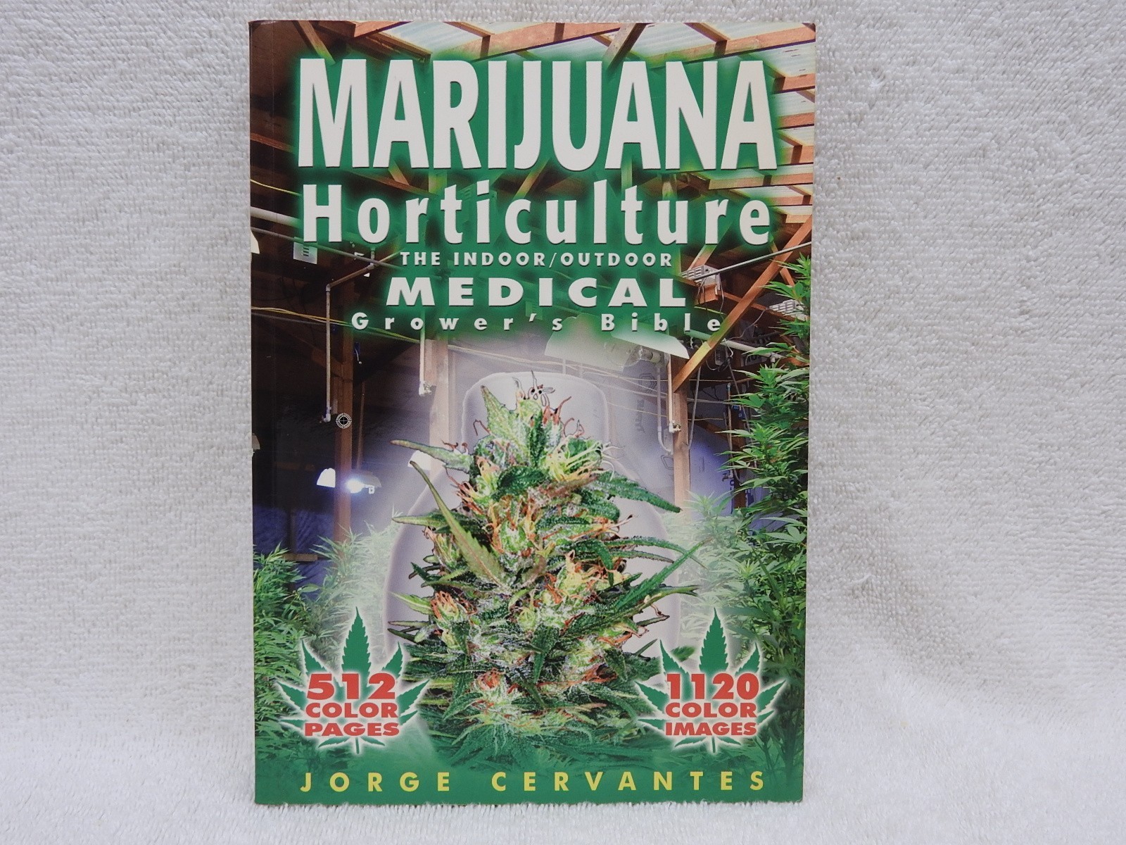 Marijuana Horticulture by Jorge Cervantes 512 Pages Expanded 2006 1st Edition 👀