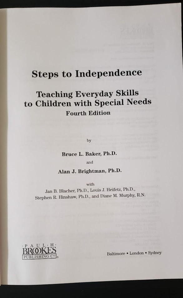 Steps to Independence : Teaching Everyday Skills to Children with Special Needs