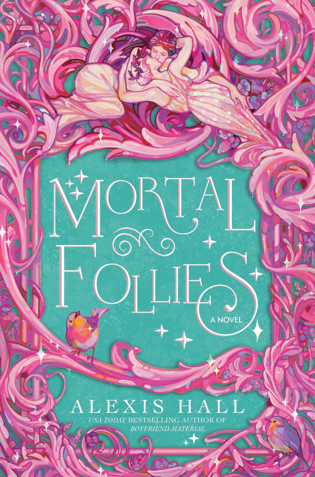 Mortal Follies: A Novel (The Mortal Follies series) – paperback Hall, Alexis
