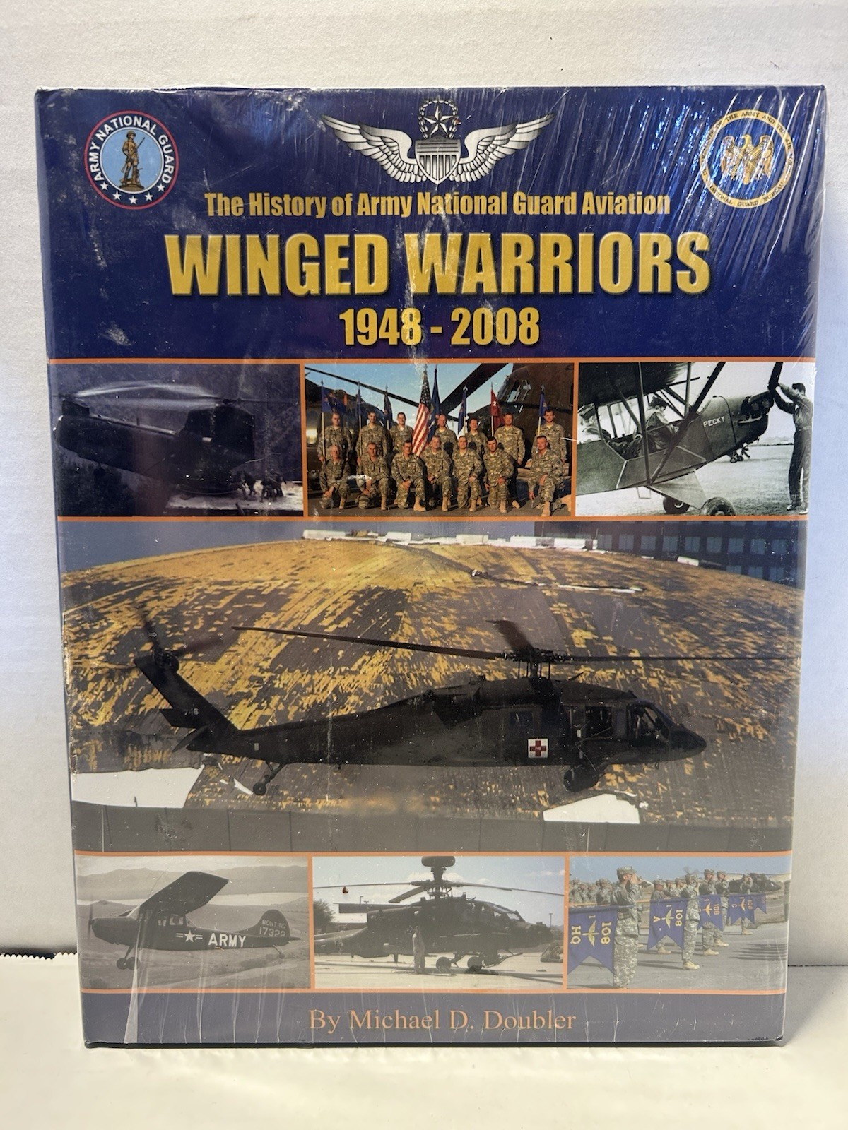 Army National Guard Aviation Military History 1948-2008 Winged Warriors Book