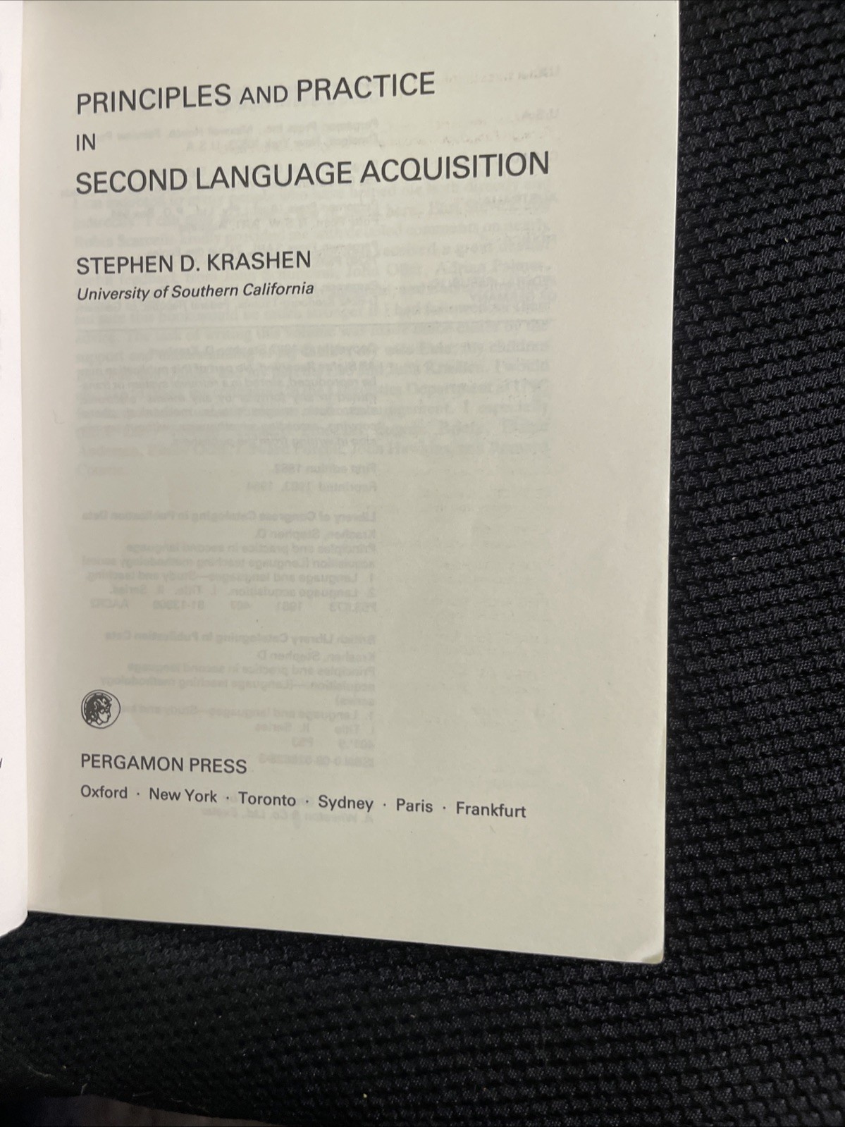 PRINCIPLES AND PRACTICE IN SECOND LANGUAGE ACQUISITION By Stephen D. Krashen
