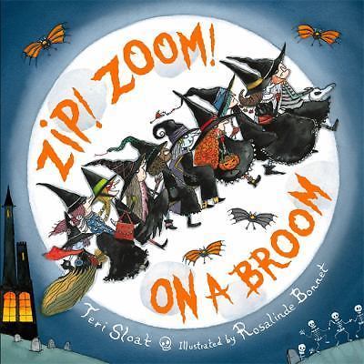 Zip! Zoom! On a Broom – 0316256730, Teri Sloat, hardcover