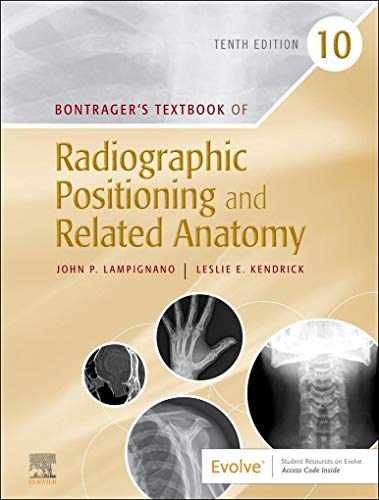Bontrager&rsquo;s Textbook of – Hardcover, by Lampignano MEd RT(R) – Acceptable