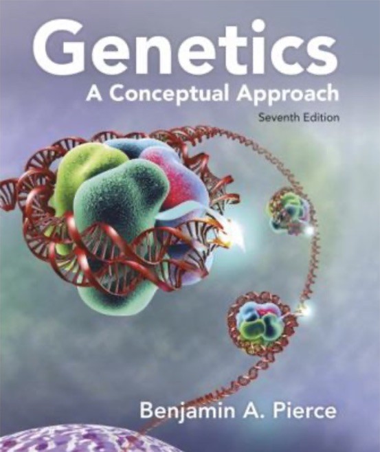 NEW Genetics A Conceptual Approach (Seventh Edition) Benjamin Pierce – Hardcover