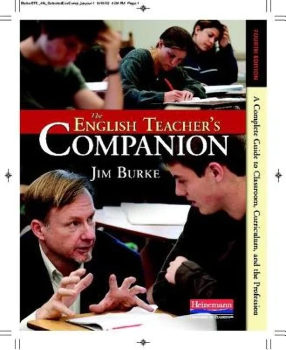 The English Teacher&rsquo;s Companion, Fourth Edition: A Completely New Guide to C…