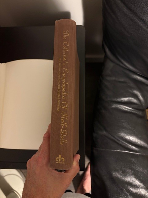 *Collector&rsquo;s Encyclopedia of Half-Dolls* Marion, HC/DJ/1st Ed/NF 1979, 608 pages