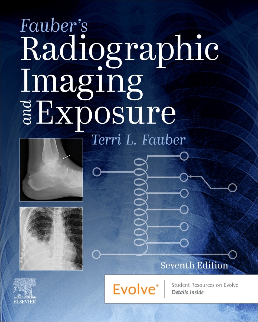 Fauber&rsquo;s Radiographic Imaging and Exposure