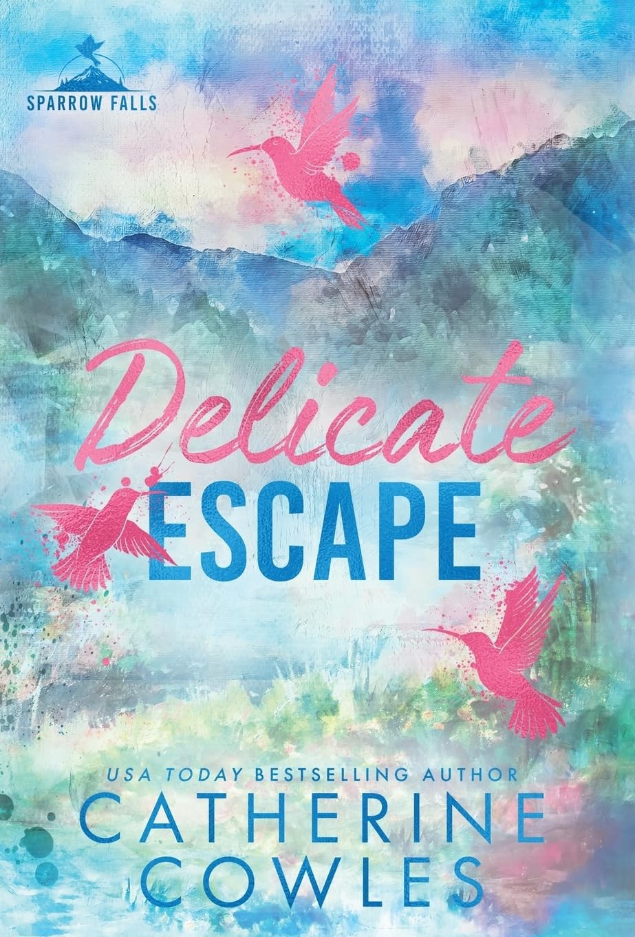 Delicate Escape – Catherine Cowles – Good – See condition notes