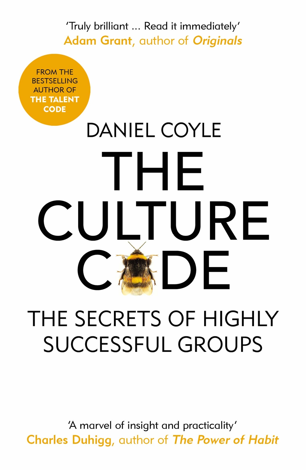 The Culture Code: The Secrets By Daniel Coyle NEW Paperback 2019