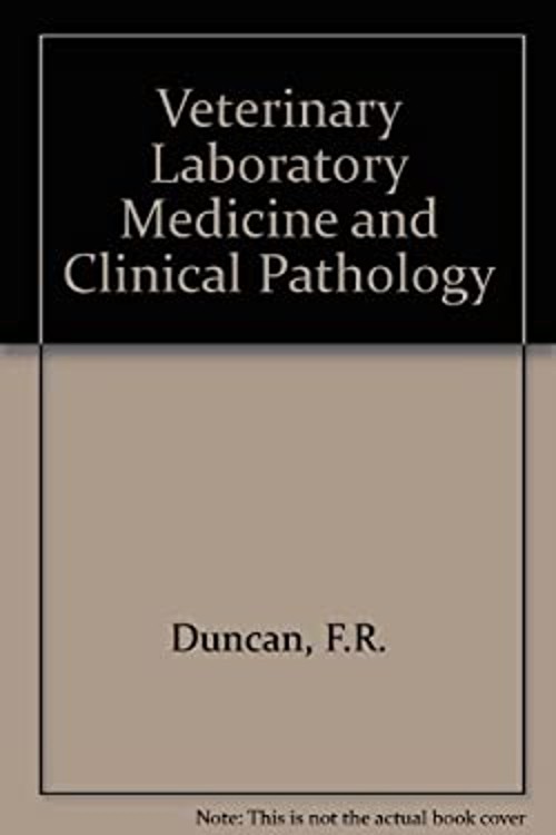 Veterinary Laboratory Medicine : Clinical Pathology Hardcover