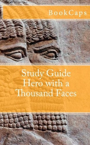 Hero with a Thousand Faces (A BookCaps Study Guide) (Paperback)